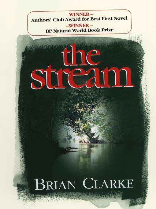 Title details for The Stream by Brian Clarke - Available